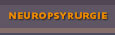 neuropsyrurgie